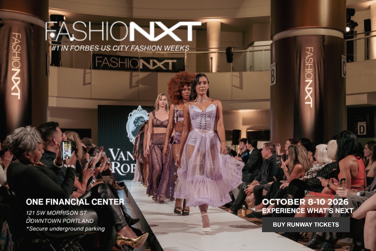 Models walk down a runway in stylish outfits at a fashion show. Banners read "FASHIONXT." Event info and a ticket button appear onscreen for a show in Portland, October 8-10, 2026, at One Financial Center.